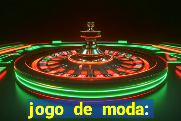 jogo de moda: maquiagem vestir